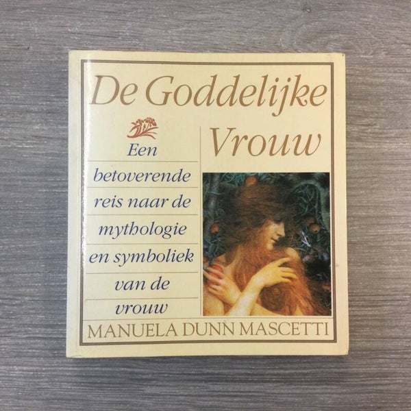 De Goddelijke vrouw - Manuela Dunn Mascetti - 1990