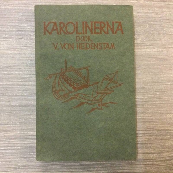 Karolinerna - V. von Heidenstam - 1936