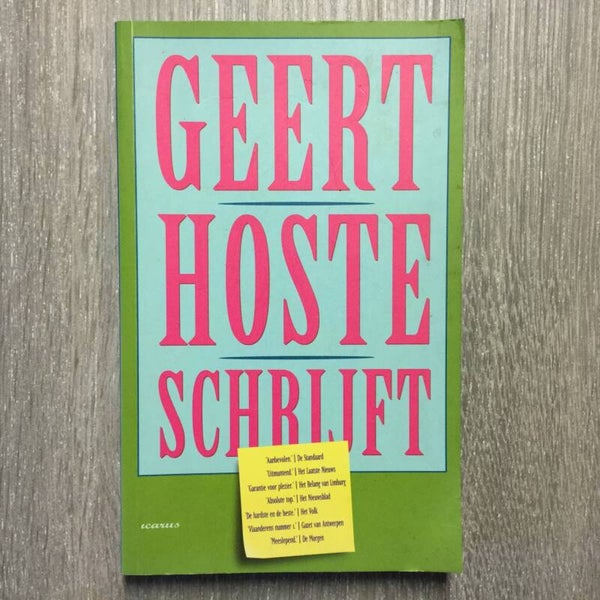 Geert Hoste schrijft - Geert Hoste