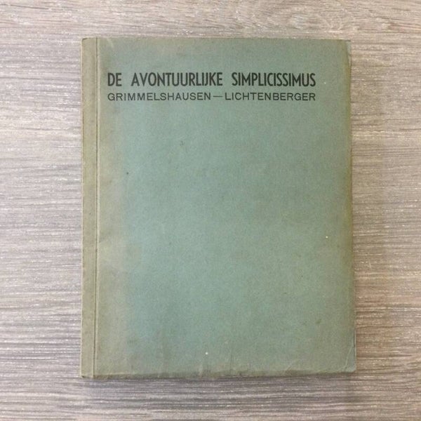 De avontuurlijke Simplicissimus - Grimmelhausen & Lichtenberger - 1939
