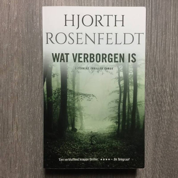 Wat verborgen is - Hjorth Rosenfeldt