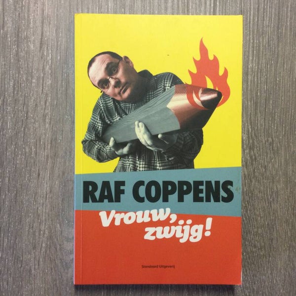 Vrouw, zwijg! - Raf Coppens