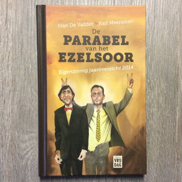 De parabel van het ezelsoor - Ivan De Vadder & Karl Meersman