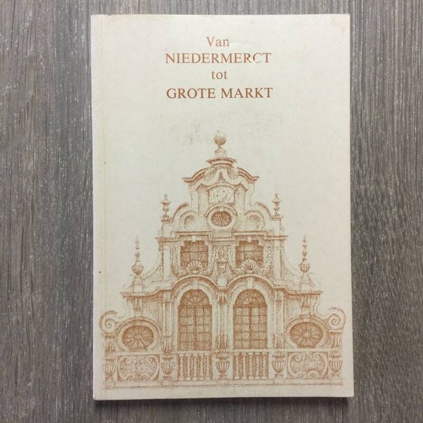 Van Niedermerct tot Grote Markt