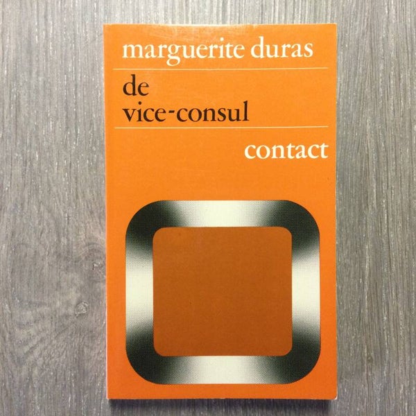 De vice-consul - Marguerite Duras