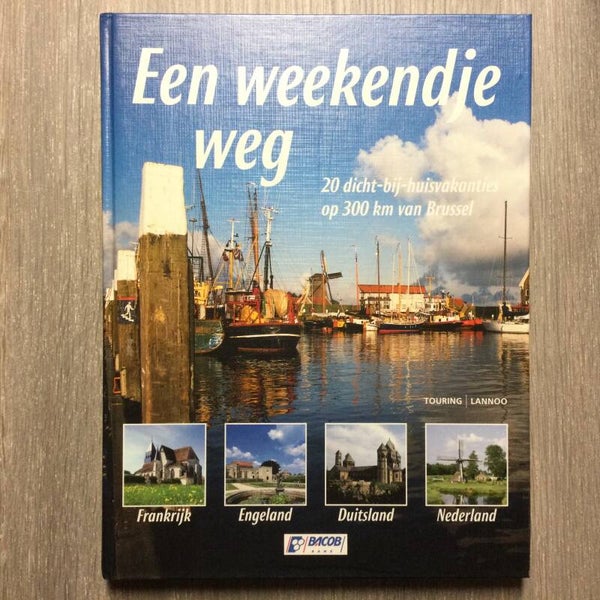 Een weekendje weg - Christel Lemmens en Julien van Remoortere