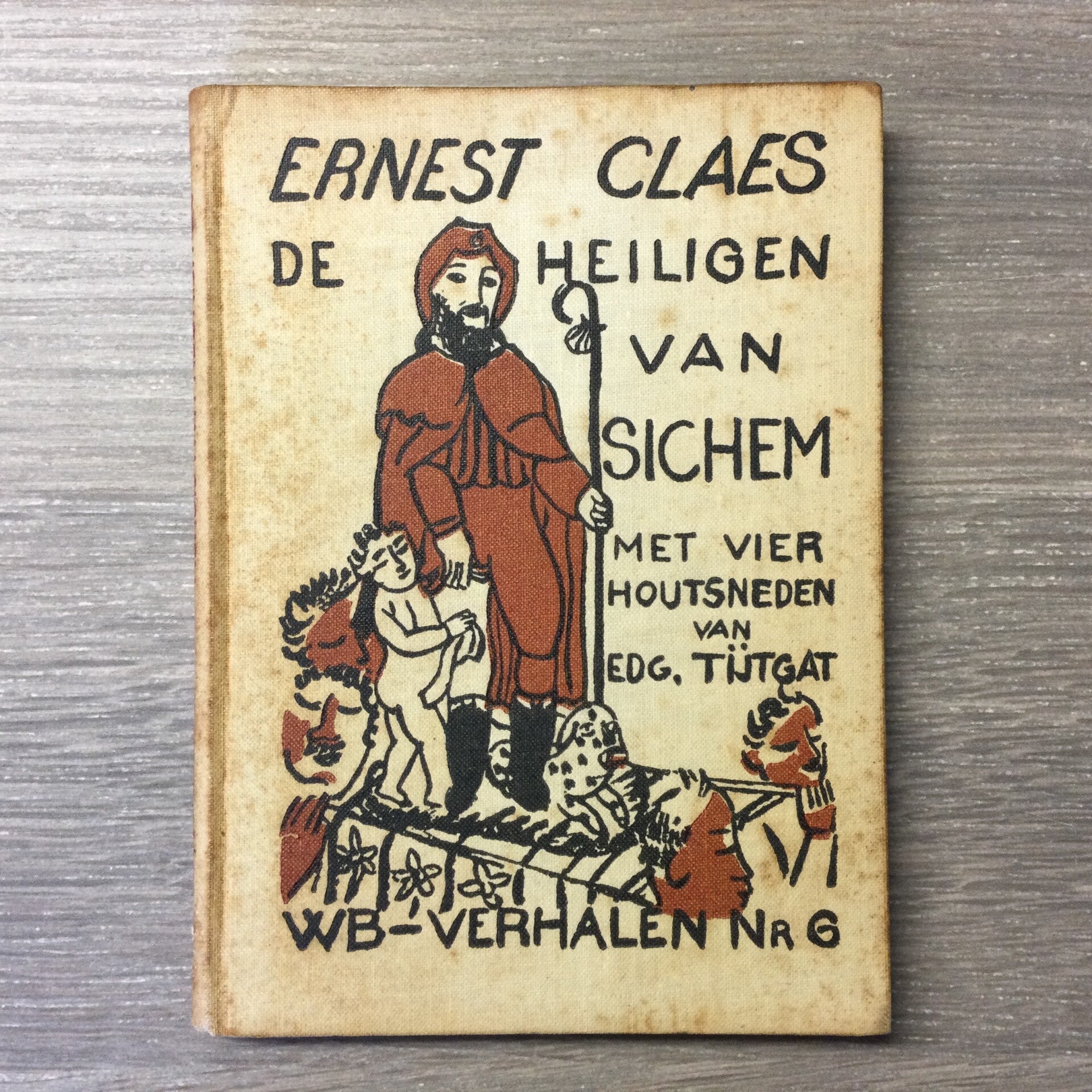 De heiligen van Sichem - Ernest Claes - 1932