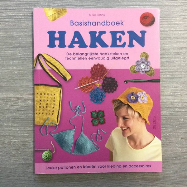 Basishandboek haken - Susie Johns 2011