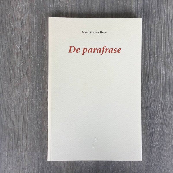 De papafrase - Marc Van Den Hoof - 2010