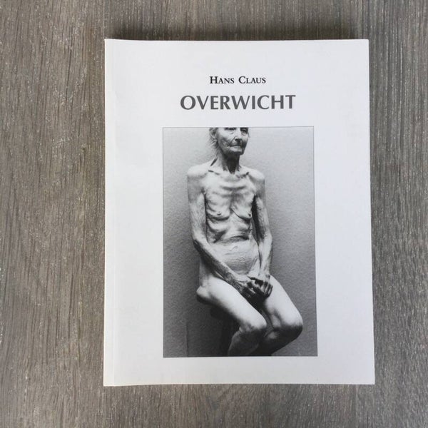 Overwicht - Hans Claus - 2010