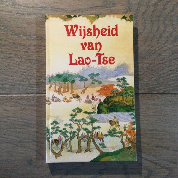 Wijsheid van Lao-Tse - Lao Tse - 1987