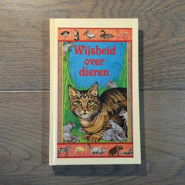 Wijsheid over dieren - Ingrid Stork - 1989