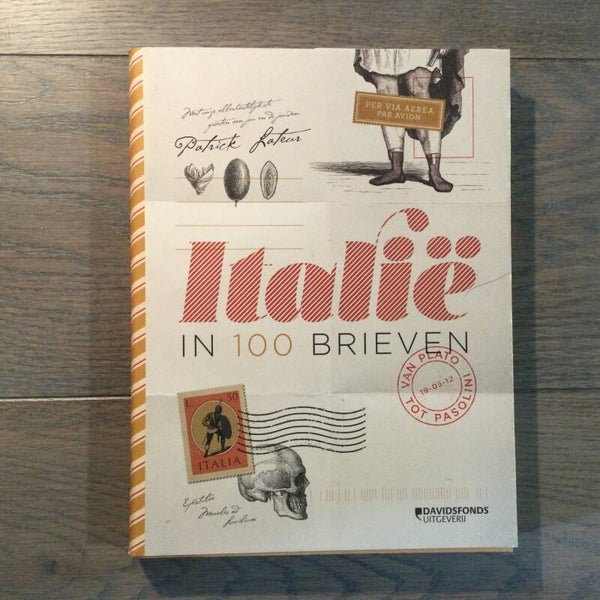 Italië in 100 brieven - Patrick Lateur - 2012