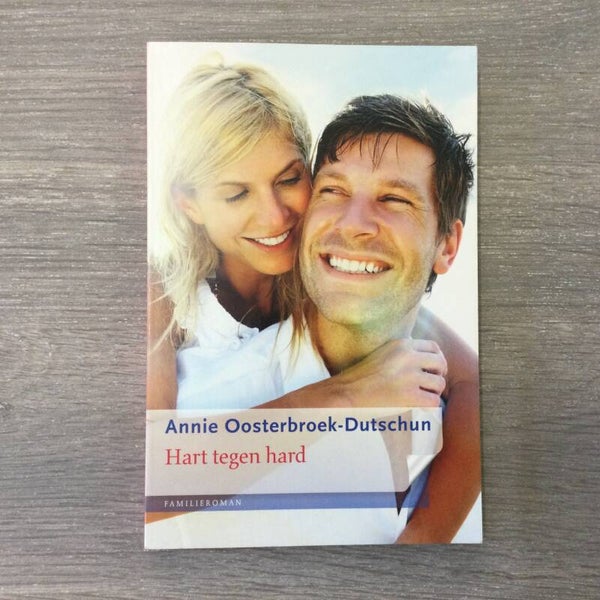 Hart tegen hard - Annie Oosterbroek-Dutschun - 2012