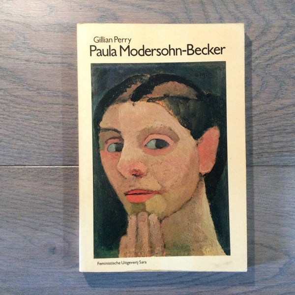 Paula Modersohn-Becker - Gillian Perry - 1979
