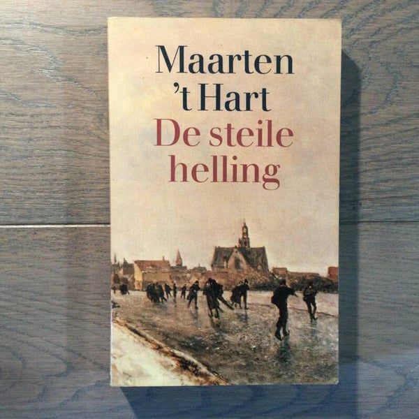 De steile helling - Maarten 't Hart - 1988