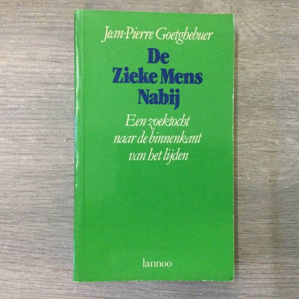 De zike mens nabij - Jean-Pierre Goetghebuer - 1985