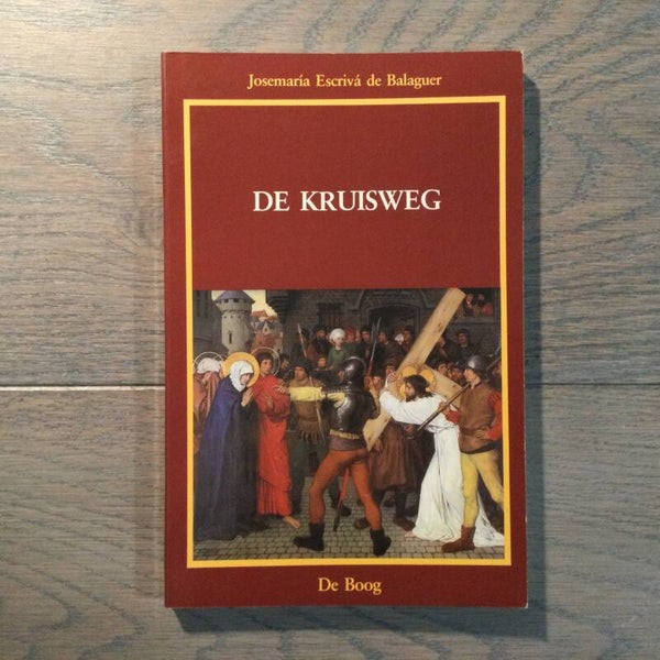 De kruisweg - Josemaría Escriva de Balaguer - 1983