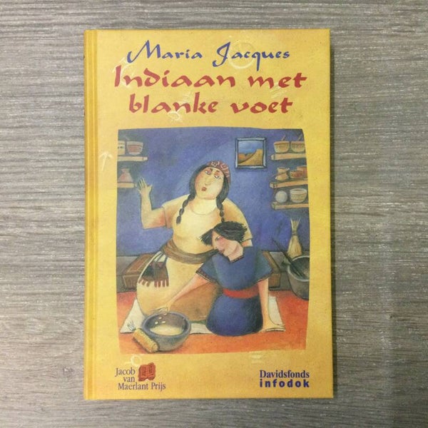 Indiaan met blanke voet - Maria Jacques - 1994