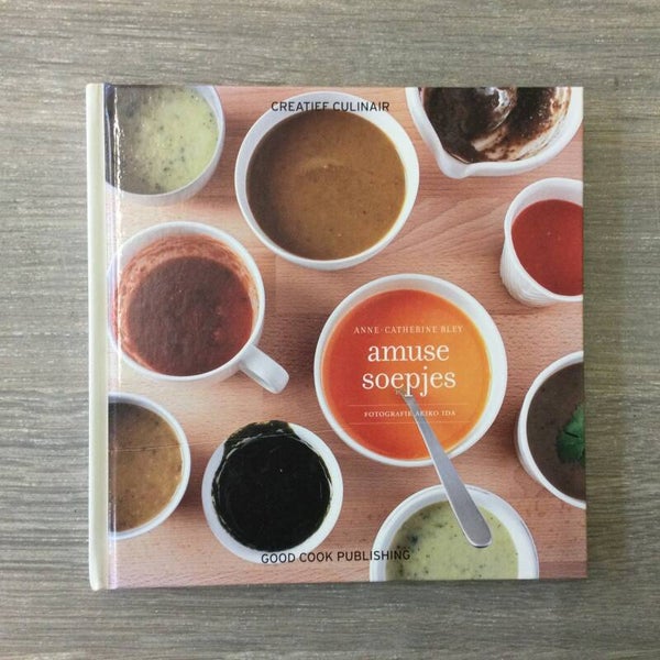Amuse soepjes - Anne-Catheribe Bley - 2010