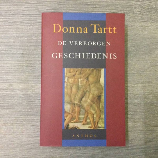 De verborgen geschiedenis - Donna Tartt - 1996