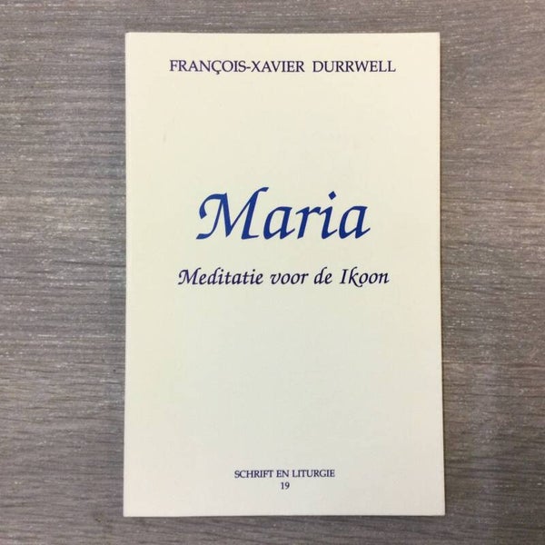 Maria - François-Xavier Durrwell - 1992
