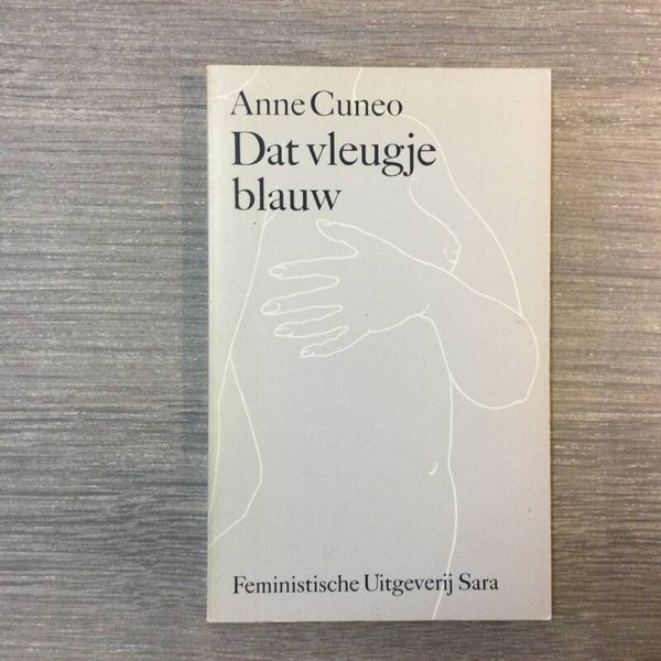 Dat vleugje blauw - Anne Cuneo - 1982