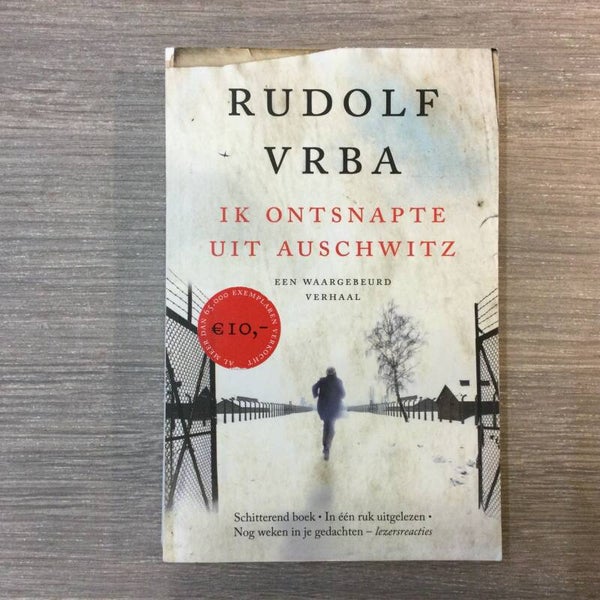 Ik ontsnapte uit Auschwitz - Rudolf Vrba - 2015