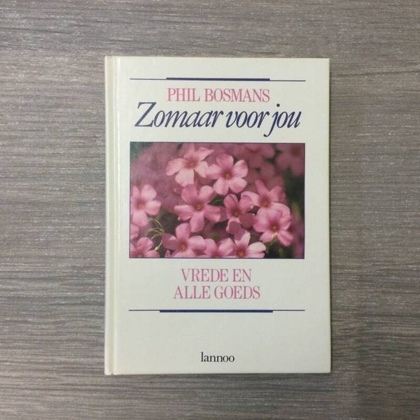 Zomaar voor jou - Phil Bosmans - 1986