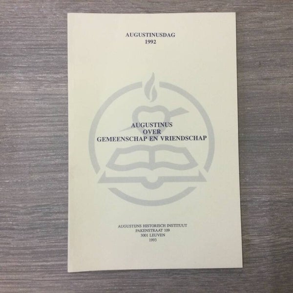 Augustinus over gemeenschap en vriendschap - 1993