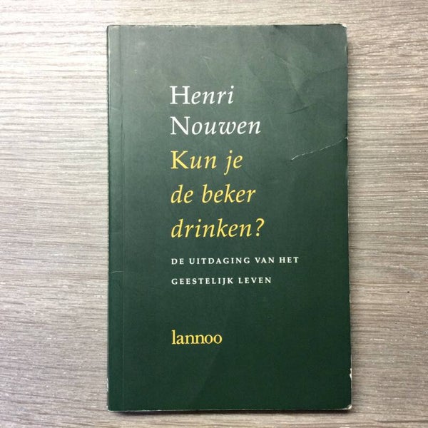 Kun je de beker drinken? - Henri Nouwen - 1996