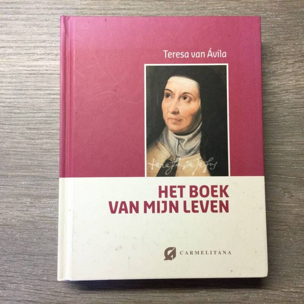 Het boek van mijn leven - Teresa van Ávila - 2010