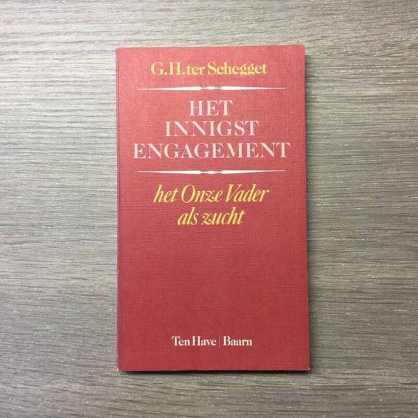 Het innigste engagement - G.H. ter Schegget - 1991