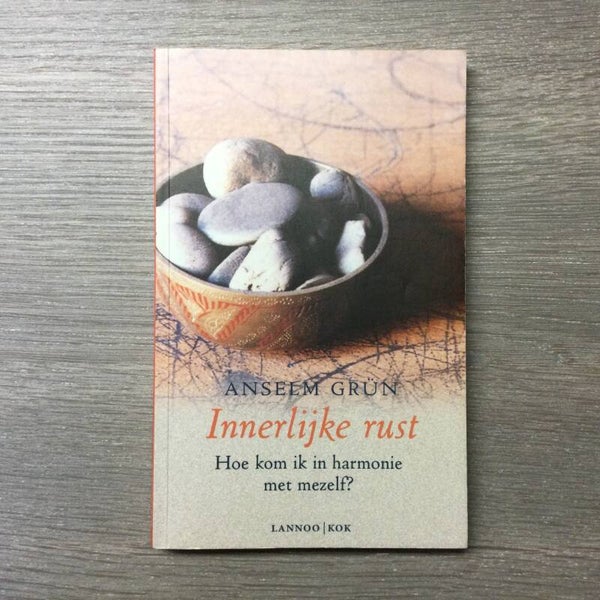 Innerlijke rust - Anselm Grün - 1999