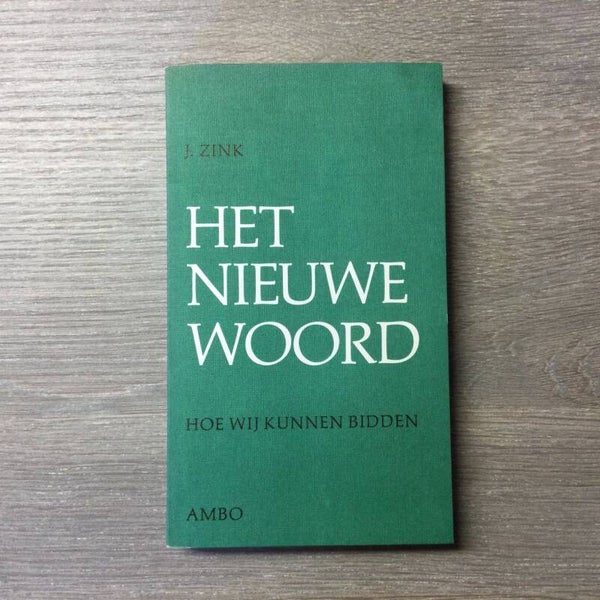 Het nieuwe woord - J. Zink - 1972