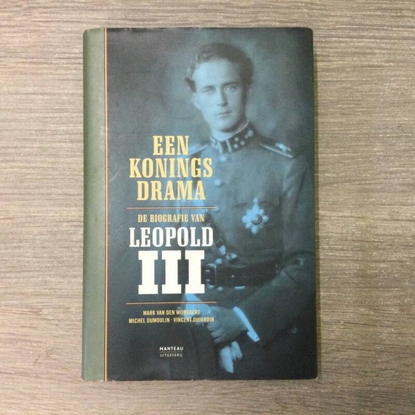 Een koningsdrama - Mark van den Wijngaert - 2001