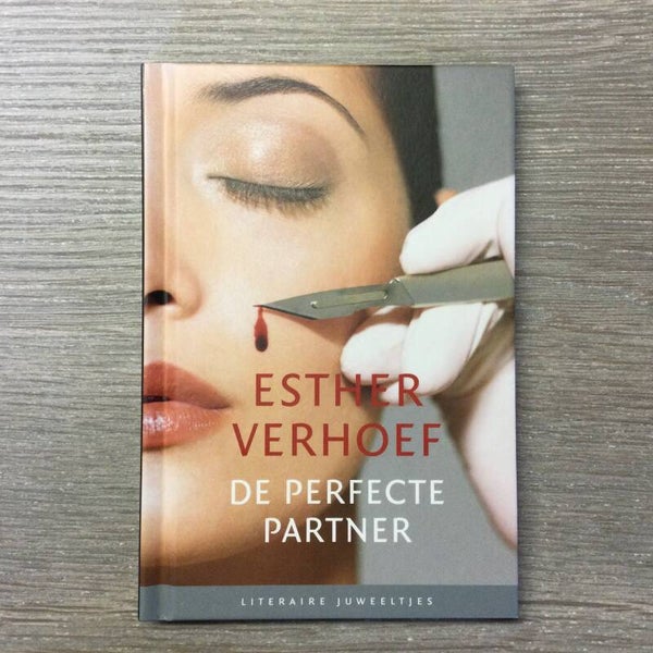 De perfecte partner - Esther Verhoef - 2008