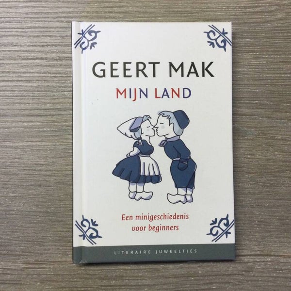 Mijn land - Geert Mak - 2012