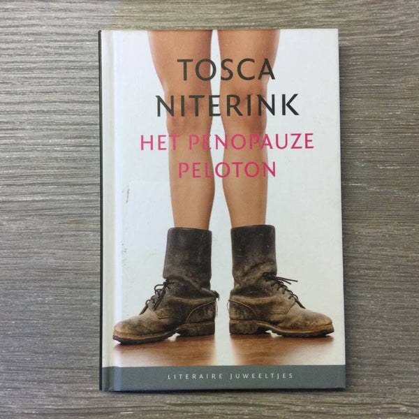 Het penopauzepeloton - Tosca Niterink - 2015