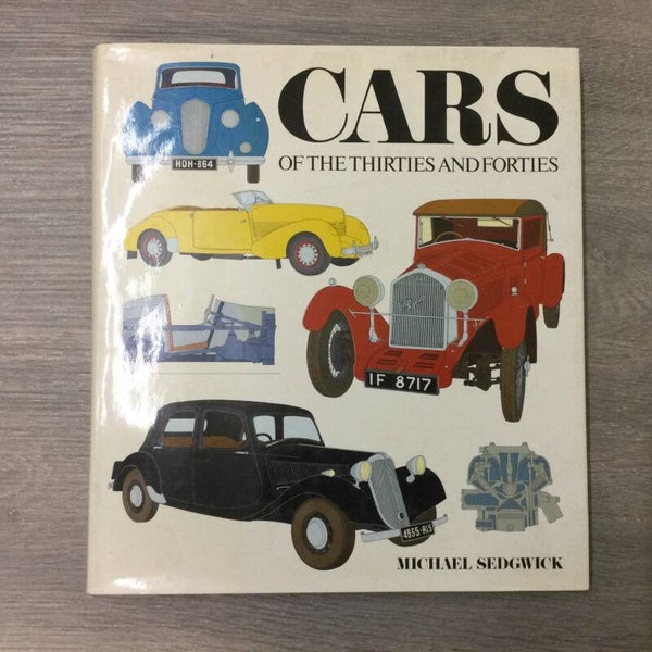 Cars of the thirties and forties - Michael Sedgwick - 1985