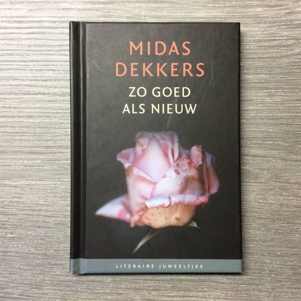 Zo goed als nieuw - Midas Dekkers - 2007