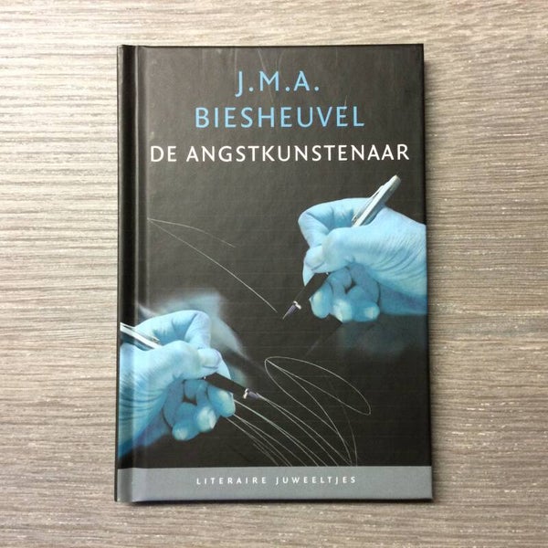 De angstkunstenaar - J.M.A. Biesheuvel - 2007