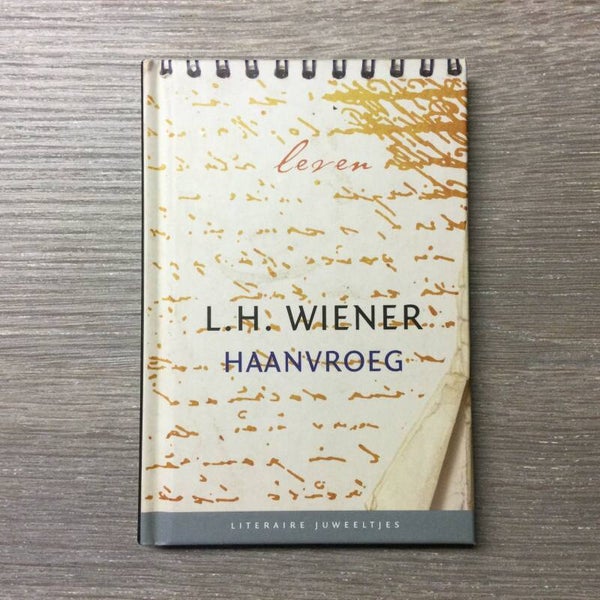 Haanvroeg - L.H. Wiener - 2009