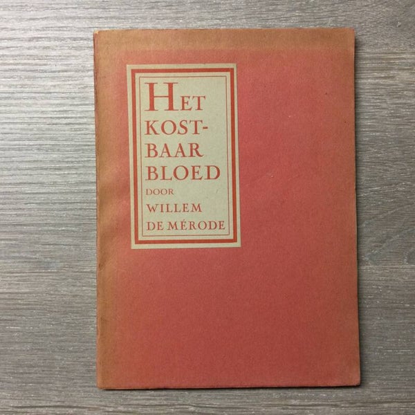 Het kostbaar bloed - Willem de Mérode - 1992