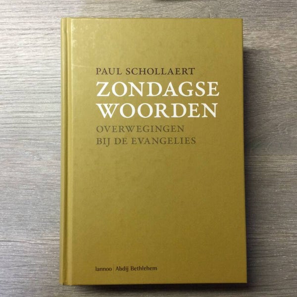 Zondagse woorden - Paul Schollaert - 2008