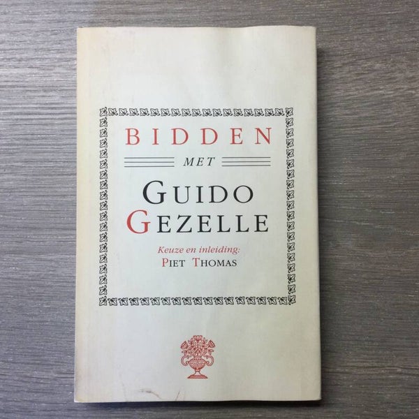 Bidden met Guido Gezelle - Piet Thomas - 1985