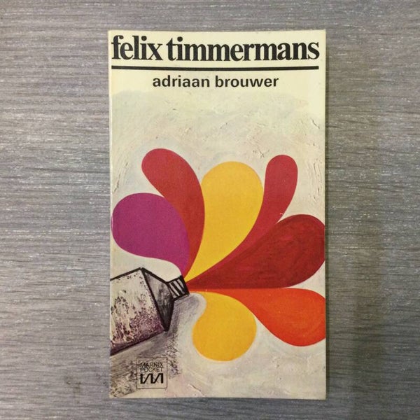Adriaan Brouwer - Felix Timmermans - 1968