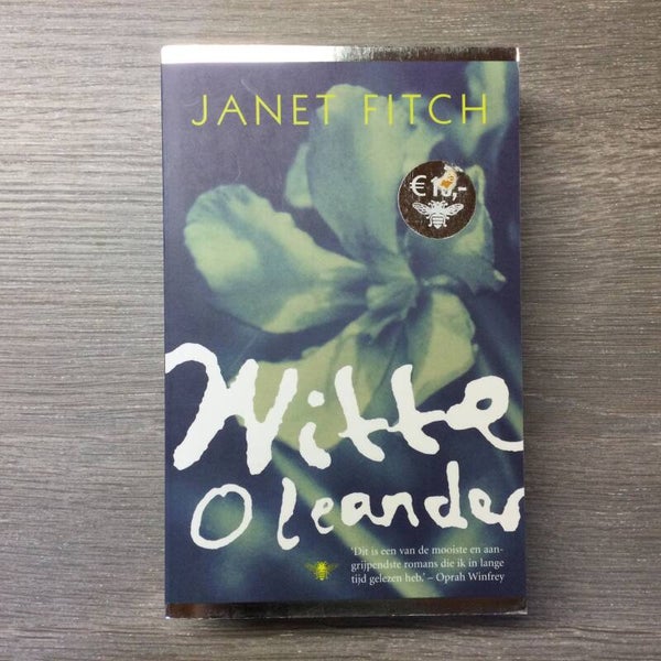 Witte Oleander - Janet Fitch - 2005