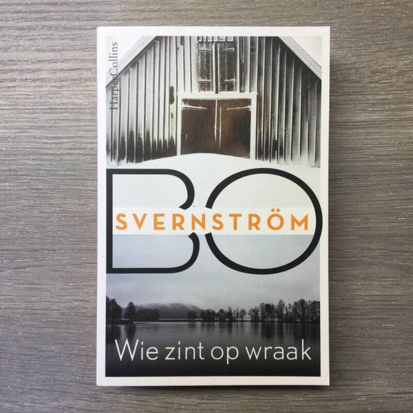 Wie zint op wraak - Bo Svernström - 2018