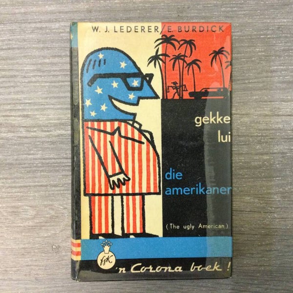Gekke lui, die Amerikanen - W.J. Lederer